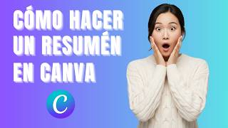 Cómo hacer un resumen en Canva fácil y rápido | Tutorial paso a paso (2026)