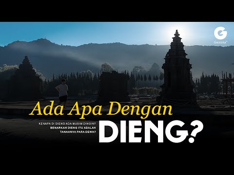UNVEILING THE DIENG PHENOMENON IN 15 MINUTES