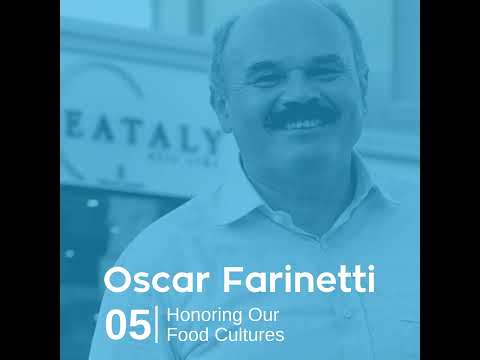 Ep 5. Oscar Farinetti - Honor Our Food Cultures