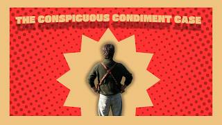 THE CONSPICOUS CONIDMENT CASE | Official Short Film