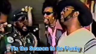 Tis the Season to be Funky...Keep the Funk Alive