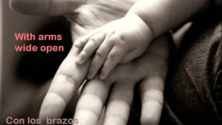 With arms wide  open - Creed (Sub. Ingles / Español)