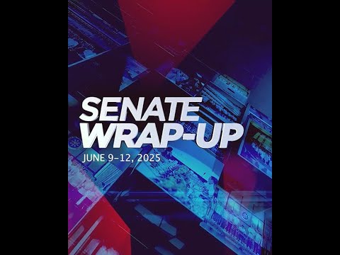 Senate Wrap-Up (June 9-12, 2025)