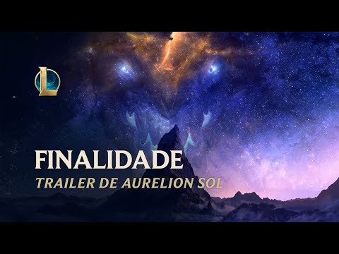 League of Legends  | Finalidade: Aurelion Sol – Trailer de Atualização do Campeão