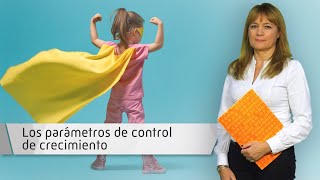 Los parámetros de control de crecimiento. Los parámetros de control de crecimiento.
