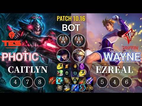 TES Photic Caitlyn vs GRF Wayne Ezreal Bot - KR Patch 10.16