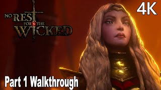 No Rest for the Wicked Gameplay Walkthrough Part 1 No Commentary 4K