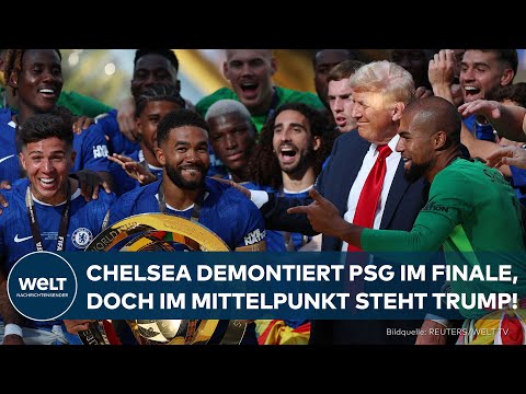 KLUB-WM: Nach Chelseas Final-Triumph gegen PSG  – Buhrufe und Pfiffe gegen Donald Trump!
