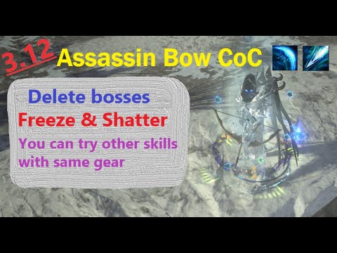 [3.12] CoC Bow Assassin Guide | Freezing Pulse+Ice Spear | End Game Build