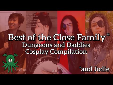 Best of Glenn & the Close Family- Dungeons and Daddies Cosplay Compilation