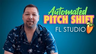 How To Make An Automated Pitch Shift For Samples In FL Studio | EDM | Music Production | Tutorials