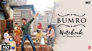 Notebook: Bumro Video Song | Zaheer Iqbal &amp; Pranutan Bahl | Kamaal Khan | Vishal Mishra