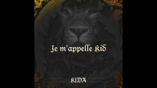 Kidda - Je M'appelle Kid
