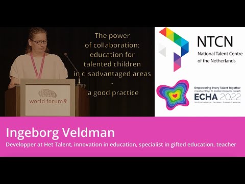 ECHA2022 - Ingeborg Veldman, Power of collaboration: talented children in disadvantaged areas