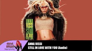Anna Vissi - Still In Love With You (Radio Edit) (Audio)