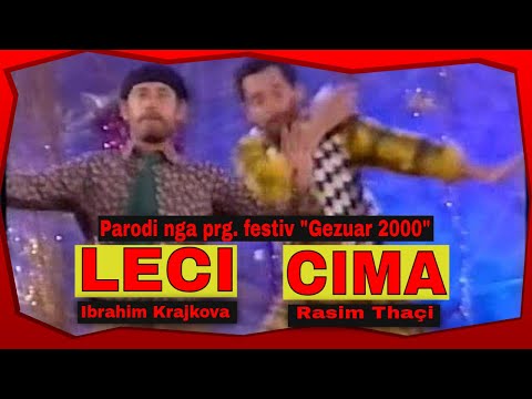 Leci & Cima - Parodi nga Gezuar 2000