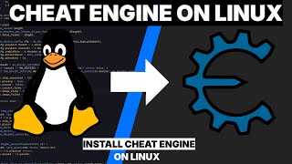 Installing Cheat Engine on Linux