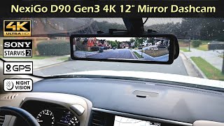 NEXIGO D90 (Gen 3) 4K 12" Mirror Dashcam & Parking Mode Recording
