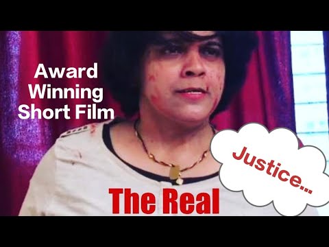 THE REAL JUSTICE ( SHORT MOVIE)