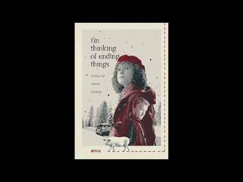 i'm thinking of ending things - Dream Ballet (soundtrack) Jay Wadley