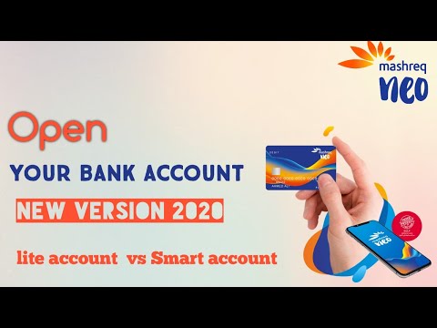 Mashreq Neo online open lite account & Smart account | New version 2020 (part 1) Video