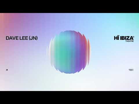 Dave Lee • Live Mix • Hï Ibiza 2024