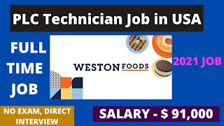 PLC Technician Job-Weston Foods Now Hiring | best jobs opportunities in USA | USA Jobs |JobWebPortal