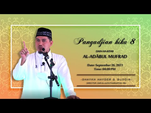 PANGADJIAN HIKA 8 DAIN HA KITAB AL-ADABUL MUFRAD