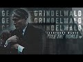 Gellert Grindelwald  ||   Everybody Wants to Rule The World