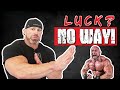 There's No Such Thing as LUCK! It's Hard and Preparation for the Opportunity!
