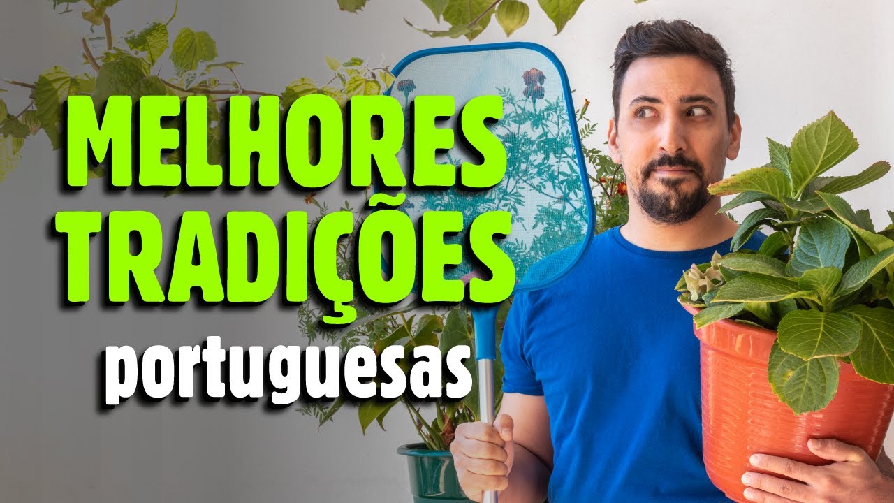 AS MELHORES TRADIÇÕES PORTUGUESAS