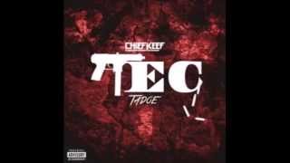Chief Keef &#39;Tec&#39; [Prod by.Dp Beatz]