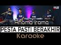 Rhoma Irama PESTA PASTI BERAKHIR Karaoke No Vokal