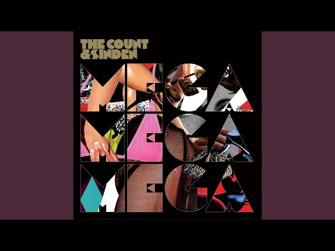 Mega (The Count & Sinden VIP Equator mix)
