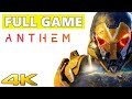 Anthem Full Walkthrough Gameplay - No Commentary 4K (PC Longplay)