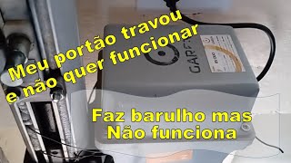 Como arrumar portão que travou, faz barulho mas não funciona - #manutenção #automação