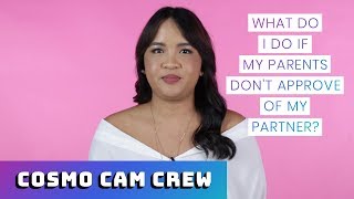 Download lagu Apa yang Harus Saya Lakukan Jika Orang Tua Saya Tidak Menyetujui Pasangan Saya? | Kru Cosmo Cam Bertanya mp3 Download lagu Apa yang Harus Saya Lakukan Jika Orang Tua Saya Tidak Menyetujui Pasangan Saya? | Kru Cosmo Cam Bertanya mp3