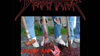 Devastator - Crush And Kill