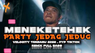Download lagu DJ MENEKETEHEK PARTY SLOW VELOCITY X STYL FULL BASS FYP TIKTOK BY FAUZI LK FT DIDIK JANGKRIK mp3
