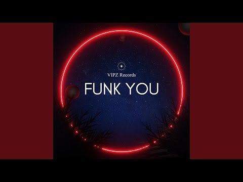 Funk You (Extended Mix)