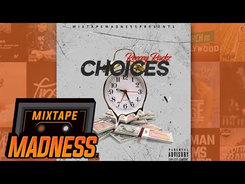 Reecey Rackz - Choices | @MixtapeMadness