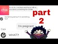 telling MHA characters from the Chai app I'm pregnant to see their reaction PART 2