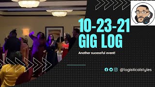 10-23-21 Wedding Reception Gig Log