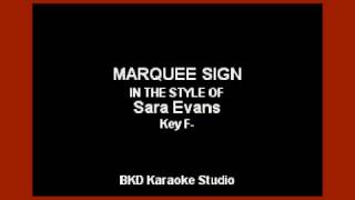Sara Evans - Marquee Sign (Karaoke Version)