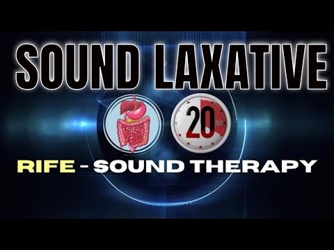 Laxative Sound | Constipation Relief with RIFE Frequencies - binaural beats