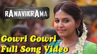 Ranavikrama - Gowri Gowri Full Video  Puneeth Rajk