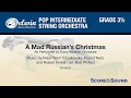 A Mad Russian's Christmas, arr. Bob Phillips – Score & Sound