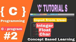 #Cprogram How to take input integer, float, char  from user in C Programming Language | C Tutorial