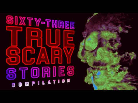 ALMOST 6 HOURS of True Scary Stories MEGA COLLECTION - Vol 09