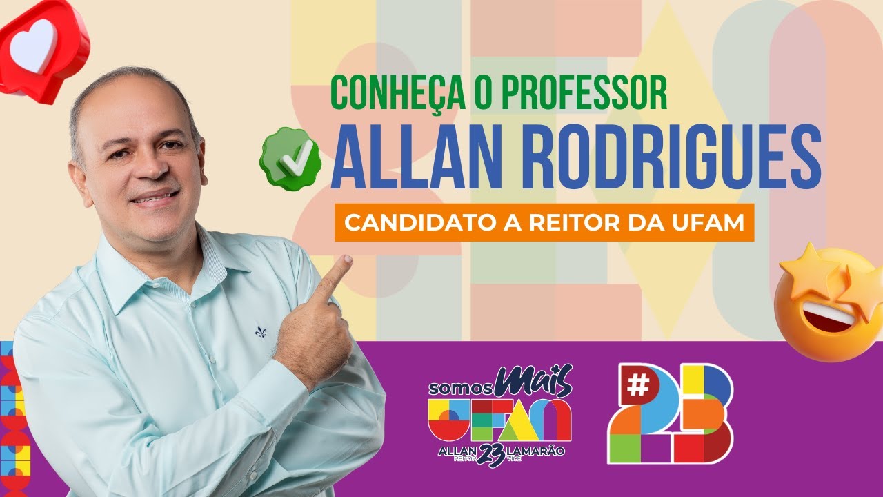 Conheça o candidato a reitor da Chapa 23 "Somos Mais Ufam"